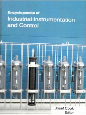 cover image of Encyclopaedia of Industrial Instrumentation and Control (Industrial Automation and Management)